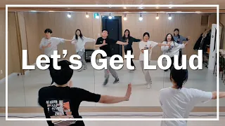 Jennifer Lopez - Let's Get Loud 안무 / 털업 / 낙성대댄스동호회