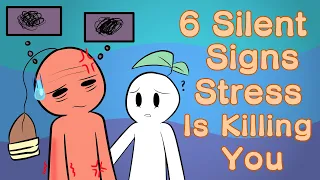 6 Silent Signs Stress Is Killing You