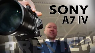 Sony A7 IV - предварительный обзор. Новый фаворит?