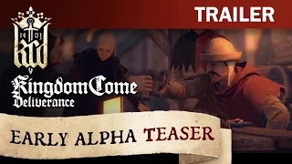 Kingdom Come: Deliverance - Early Alpha Teaser