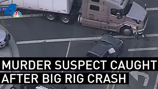 Pursuit of Murder Suspect Ends With Crash Into Big Rig | NBCLA