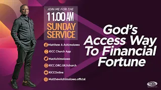 KICC 11am Service | God’s Access Way to Financial Fortune | 26-06-2022