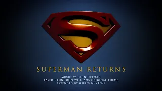 John Ottman - Superman Returns Theme [Extended by Gilles Nuytens]