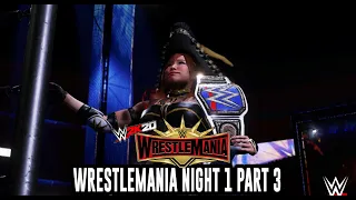 WWE 2K20 Universe Mode – “Wrestlemania Night 1 Part 3”