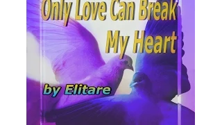 Modern Talking - Only Love Can Break My Heart  (instrumental by elitare)