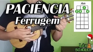 Vídeo Aula "Paciência" no Cavaco (Simplificada) - Ferrugem - Léo do Cavaco