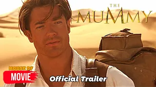 The Mummy (1999) - Official Trailer | Brendan Fraser, Rachel Weisz, Arnold Vosloo Movie HD