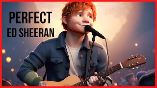 Perfect - Ed Sheeran (Legendas em Português/Inglês)