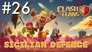 Clash of Clans - Single Player #26: Sicilian Defense | Minimalist Army Playthrough