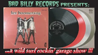 Lez Boomerang - ...a wild surf rockin' garage show!!! (PROMO) LP