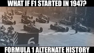 What if Formula 1 started in 1947?