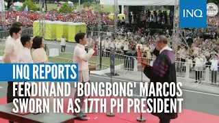 #INQReports | Ferdinand 'Bongbong' Marcos sworn in as 17th PH President