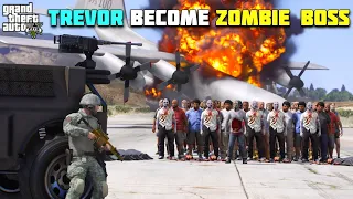 GTA 5 : TREVOR BECOME DANGEROUS ZOMBIE'S BOSS || BB GAMING