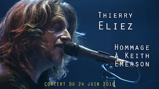 Thierry Eliez - Hommage à Keith Emerson - La VOD du Triton
