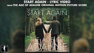 Start Again Lyrics - The Age Of Adaline Soundtrack (Rob Simonsen & Faux Fix Ft. Elena Tonra)