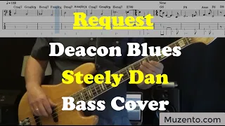 Deacon Blues - Steely Dan - Bass Cover - Request