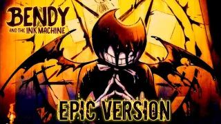 Bendy And The Ink Machine - Sketches | EPIC VERSION