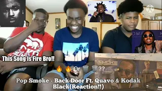 Pop Smoke - Back Door Ft. Quavo & Kodak Black(Reaction!!)