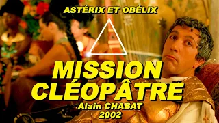 MISSION CLÉOPÂTRE 2002 (Alain CHABAT, Monica BELLUCCI, Gérard DARMON, DIEUDONNÉ)