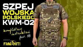 Szpej Wojska Polskiego cz. 6 - KWM-02, kompletny instruktaż (feat. @TrzyB)