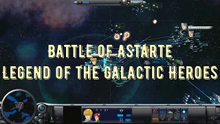 Battle of Astarte - 銀河英雄伝説 - Legend of the Galactic Heroes