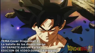 Dragonball Z la Batalla de los Dioses Heroe COVER Adrian Barba