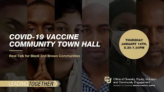 COVID 19 Vaccine Community Town Hall: Real Talk For Black and Brown Communities