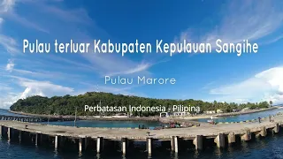 PASIAR KE PULAU MARORE|| PERBATASAN INDONESIA - PILIPINA #sangihe #indonesia  #pilipinas #border