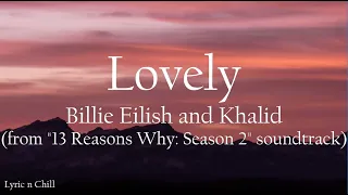 Lovely - Billie Eilish & Khalid (Ost. 13 Reasons Why: Season 2) (Cover by Eltasya Natasha and Lyric)