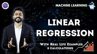 Lec-4: Linear Regression📈 with Real life examples & Calculations | Easiest Explanation