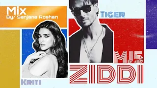 ZIDDI - MJ5 | ft. Tiger Shroff and Kriti Sanon | Mix | VM