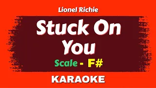 Lionel Richie - Stuck On You (Karaoke Lower key) Female Version || F# || By @yogdaftary