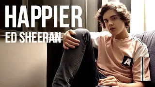 Ed Sheeran - Happier (Cover by Alexander Stewart)