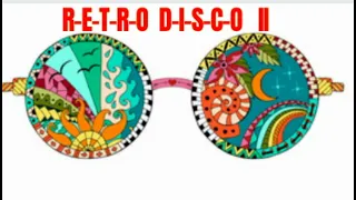 RETRO DISCO FUNK SOUL #02 (60' Mix Tape of Rare & Beautiful Tunes from the Golden Era of DISCO!)