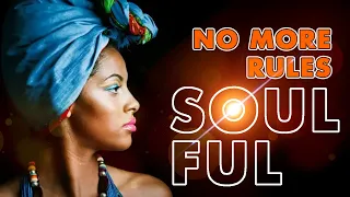 SOULFUL HOUSE - NO MORE RULES (Radio Edit.)