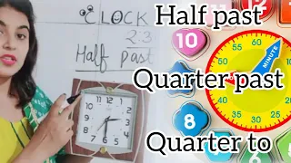 Clock#Half past//Quarter past//Quarter to//Easy learning