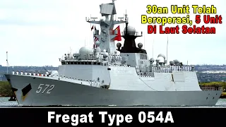 Type 54A: Fregat Andalan China, Jumlahnya Jangan Diremehkan