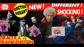 Dr. Durant's Sanctum : Dracula Vs Frankenstein!