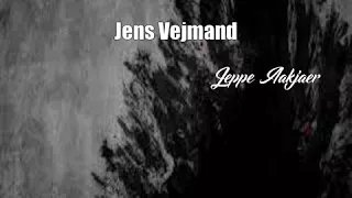 Jens Vejmand (Jeppe Aakjaer Poem)