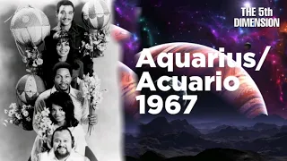 The 5th Dimension - Aquarius/Let the sunshine in/Subtitulado al español/Lyrics and subtitles