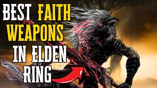 Top 10 Best Faith Weapons To Use in Elden Ring DLC