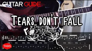 Bullet for My Valentine - Tears Don't Fall Guitar Guide