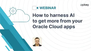 How to harness AI to get more from your Oracle Cloud apps
