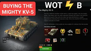 BUYING THE MIGHTY KV-5🇷🇺WOT⚡ BLITZ⚡WORLD OF TANKS BLITZ