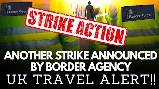 Border force workers at UK airports to strike over Easter Holidays | UK Travel Updates April 2023