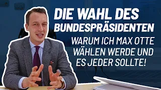 Max Otte zum Bundespräsident! - Warum ich ihn wählen werde