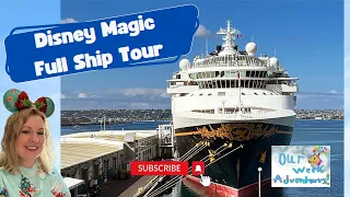 Disney Magic Full Ship Tour (DCL)