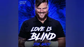 WWE NXT: Joe Gacy Official Theme - "Love Is Blind"