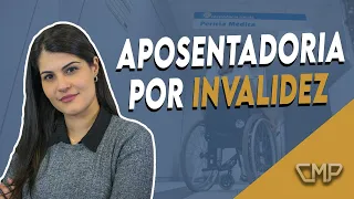 Aposentadoria por invalidez ou por incapacidade permanente - 2020