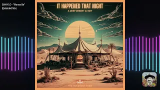 It Happened One Night - A Deep Desert DJ Set